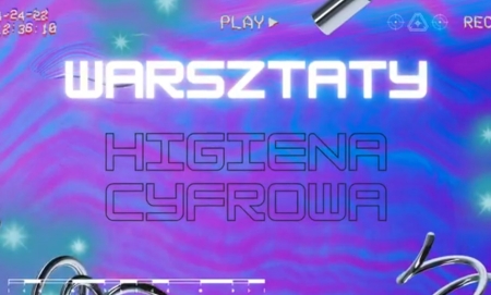 Warsztaty z higieny cyfrowej